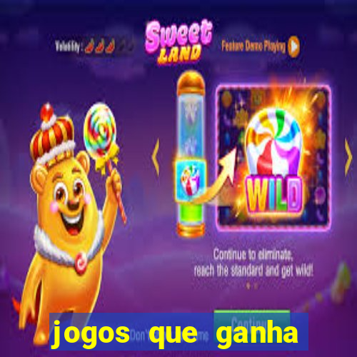 jogos que ganha dinheiro de verdade sem deposito